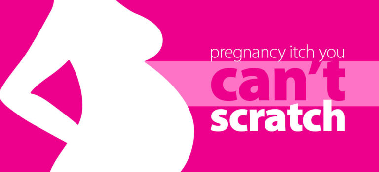 A Pregnancy Itch You Just Can’t Scratch
