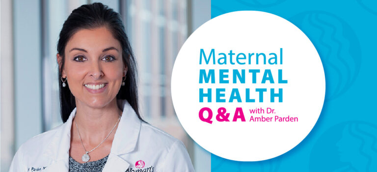 Maternal Mental Health Awareness Q&A with Dr. Amber Parden